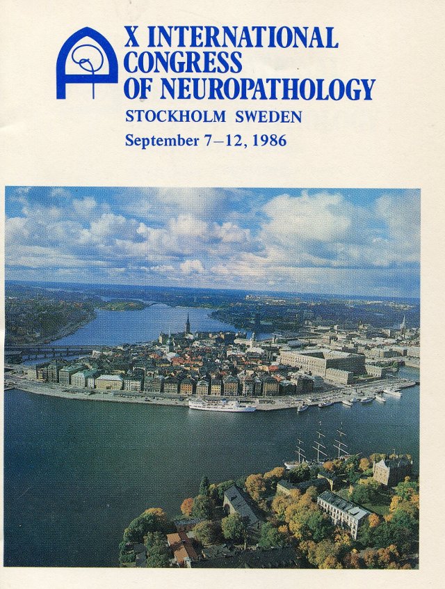 International Congress of Neuropathology, Stockholm 1986